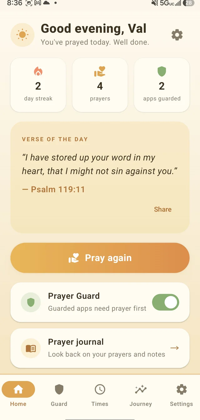 Prayer Guard app home screen: Good evening greeting, 2-day prayer streak, 4 prayers, 2 apps guarded, verse of the day from Psalm 119:11, Pray again button, and Prayer Guard toggle